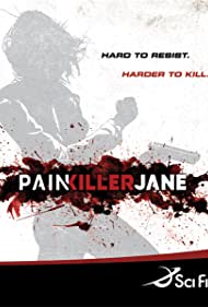 Watch Full TV Series :Painkiller Jane (2007)