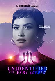Watch Full TV Series :Unidentified with Demi Lovato (2021 )