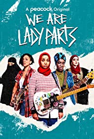 Watch Full TV Series :We Are Lady Parts (2021 )