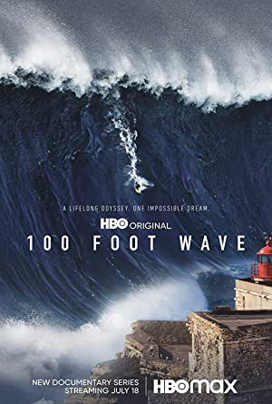 Watch Full TV Series :100 Foot Wave (2021 )