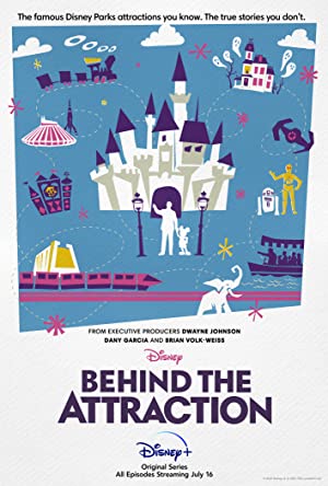 Watch Full TV Series :Behind the Attraction (2021 )