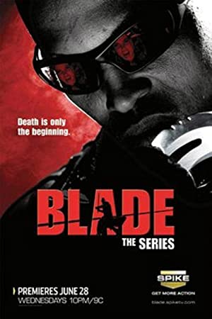 Watch Full TV Series :Blade: The Series (2006)