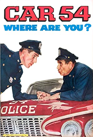 Watch Full TV Series :Car 54, Where Are You? (19611963)