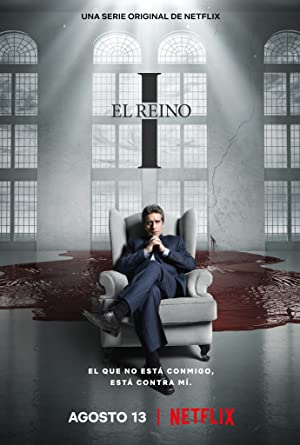 Watch Full TV Series :El Reino (2021)