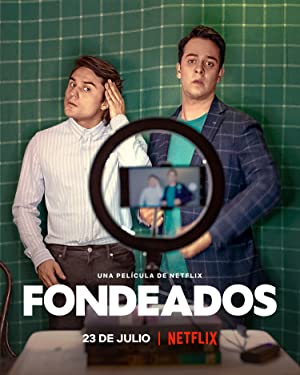 Watch Full Movie :Fondeados (2021)