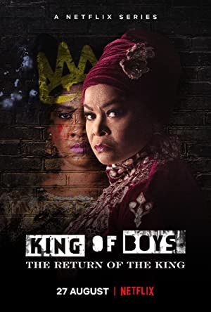 Watch Full TV Series :King of Boys: The Return of the King (2021)