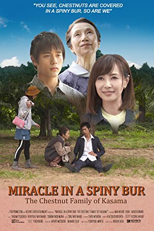 Watch Full Movie :Miracle in a Spiny Bur: The Chestnut Family of Kasama (2018)