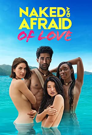 Watch Full TV Series :Naked and Afraid of Love (2021 )