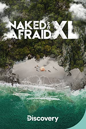 Watch Full TV Series :Naked and Afraid XL (2015 )