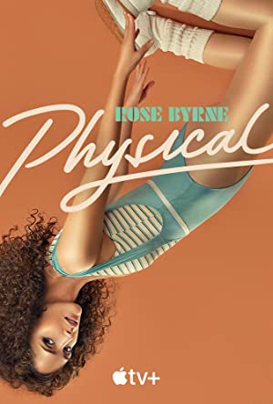 Watch Full TV Series :Physical (2021 )