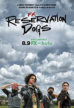 Watch Full TV Series :Reservation Dogs (2021 )