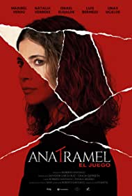 Watch Full TV Series :Ana Tramel El juego (2021)