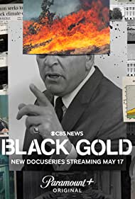 Watch Full TV Series :Black Gold (2022)