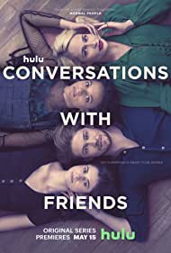 Watch Full TV Series :Conversations with Friends (2022-)