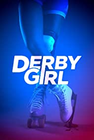 Watch Full TV Series :Derby Girl (2020-)
