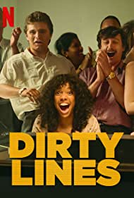 Watch Full TV Series :Dirty Lines (2022-)