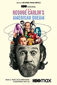 Watch Full TV Series :George Carlins American Dream (2022)