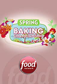 Watch Full TV Series :Spring Baking Championship (2015-)