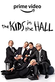 Watch Full TV Series :The Kids in the Hall (2022-)