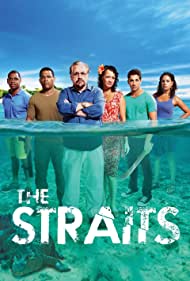 Watch Full TV Series :The Straits (2012)