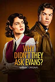 Watch Full TV Series :Why Didnt They Ask Evans (2022-)