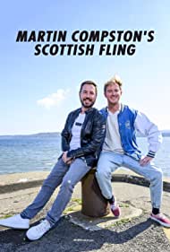 Watch Full TV Series :Martin Compstons Scottish Fling (2022)