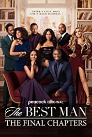 Watch Full TV Series :The Best Man The Final Chapters (2022-)