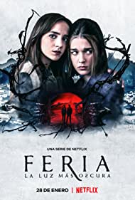 Watch Full TV Series :Feria The Darkest Light (2022-)