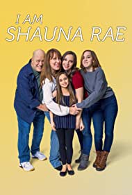 Watch Full TV Series :I Am Shauna Rae (2022)