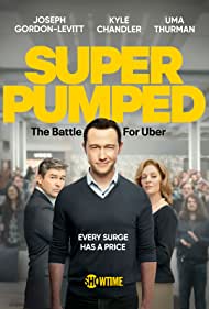 Watch Full TV Series :Super Pumped (2022-)