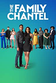 Watch Full TV Series :The Family Chantel (2019-)