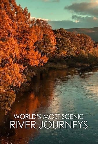 Watch Full TV Series :Worlds Most Scenic River Journeys (2021-)