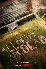 Watch Full TV Series :All of Us Are Dead (2022)