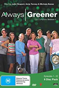 Watch Full TV Series :Always Greener (2001-2003)