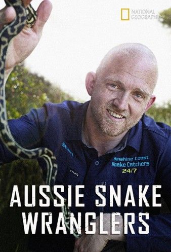 Watch Full TV Series :Aussie Snake Wranglers (2021)