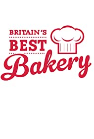 Watch Full TV Series :Britains Best Bakery (2012-2014)