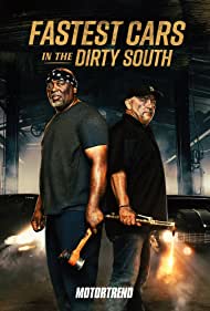 Watch Full TV Series :Fastest Cars in the Dirty South (2019-)
