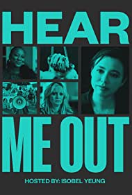 Watch Full TV Series :Hear Me Out (2021-)