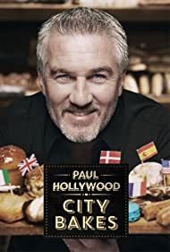 Watch Full TV Series :Paul Hollywood City Bakes (2016-2017)