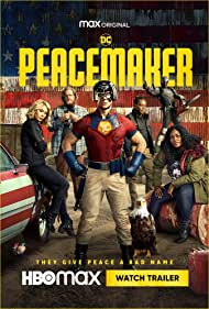 Watch Full TV Series :Peacemaker (2022-)