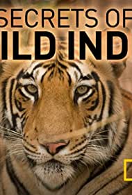 Watch Full TV Series :Secrets of Wild India (2012-)
