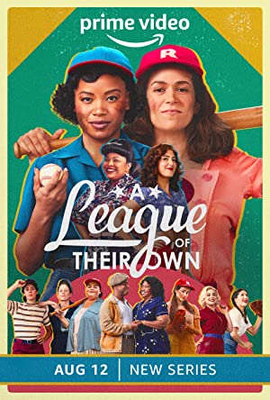 Watch Full TV Series :A League of Their Own (2022-)