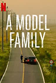 Watch Full TV Series :A Model Family (2022-)