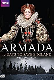 Watch Full TV Series :Armada 12 Days to Save England (2015)
