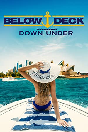 Watch Full TV Series :Below Deck Down Under (2022-)