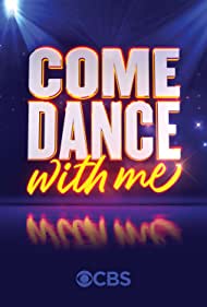Watch Full TV Series :Come Dance with Me (2022-)