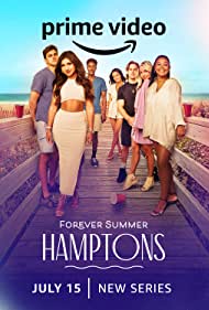 Watch Full TV Series :Forever Summer Hamptons (2022-)