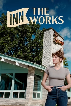Watch Full TV Series :Inn the Works (2021-)