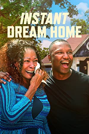 Watch Full TV Series :Instant Dream Home (2022-)