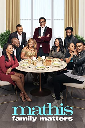 Watch Full TV Series :Mathis Family Matters (2022-)